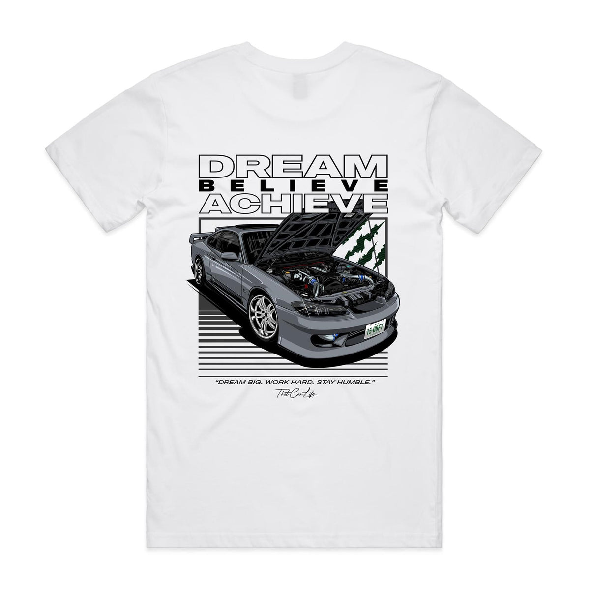 Dream Believe Achieve S15 Silvia Tee